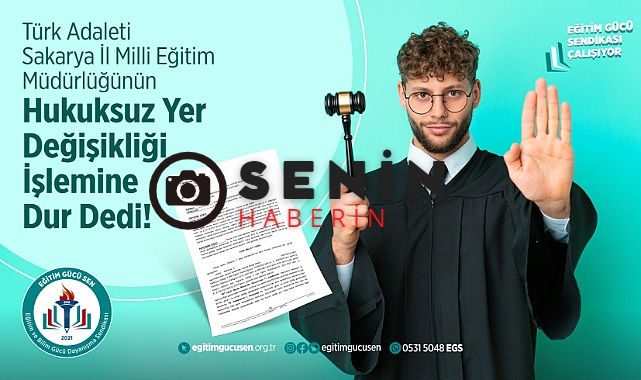 Haksız Yer Değiştirmeye Mahkeme Dur Dedi