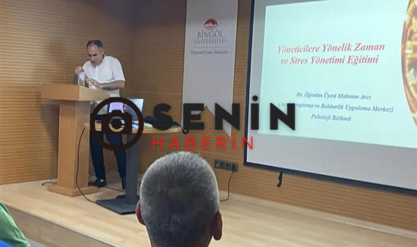 Bingöl Üniversitesi'nden 'Zaman ve Stres Yönetimi' eğitimi
