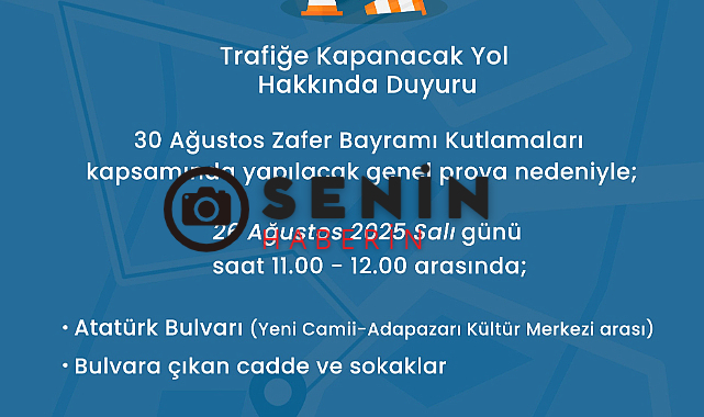 Sakaryada 30 Ağustos Töreni İçin Kapanacak Yollar Belli Oldu