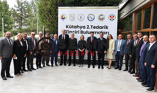 Kütahya 2. Tedarik Zinciri Buluşmaları yapıldı