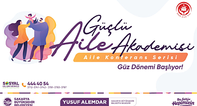 Büyükşehir Güçlü Aile Akademisi başlıyor