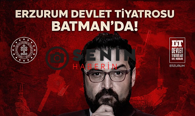 Erzurum Devlet Tiyatrosu Batman’da!