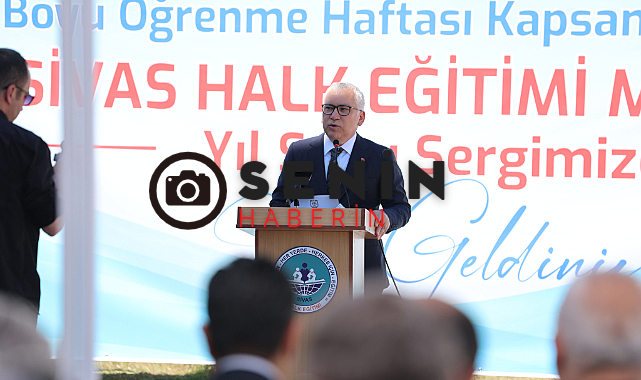 Sivasta Hayat Boyu Öğrenme Sergisi açıldı