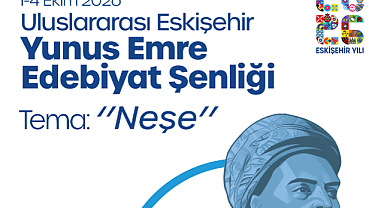 Eskişehirde Uluslar Arası Yunus Emre Şenliği